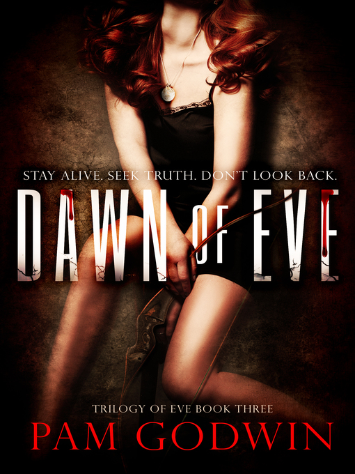 Title details for Dawn of Eve by Pam Godwin - Available